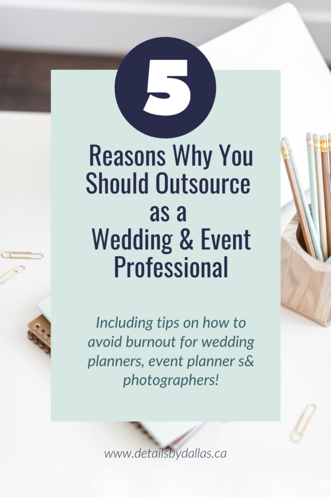 Why to Outsource for wedding & Event Professionals