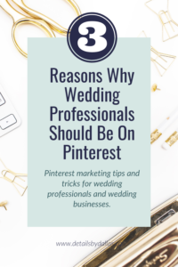 Pinterest Marketing Tips for Wedding Professionals