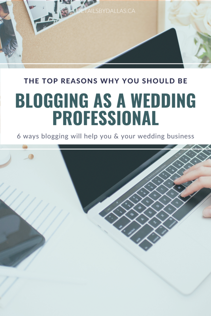Blogging for wedding professionas