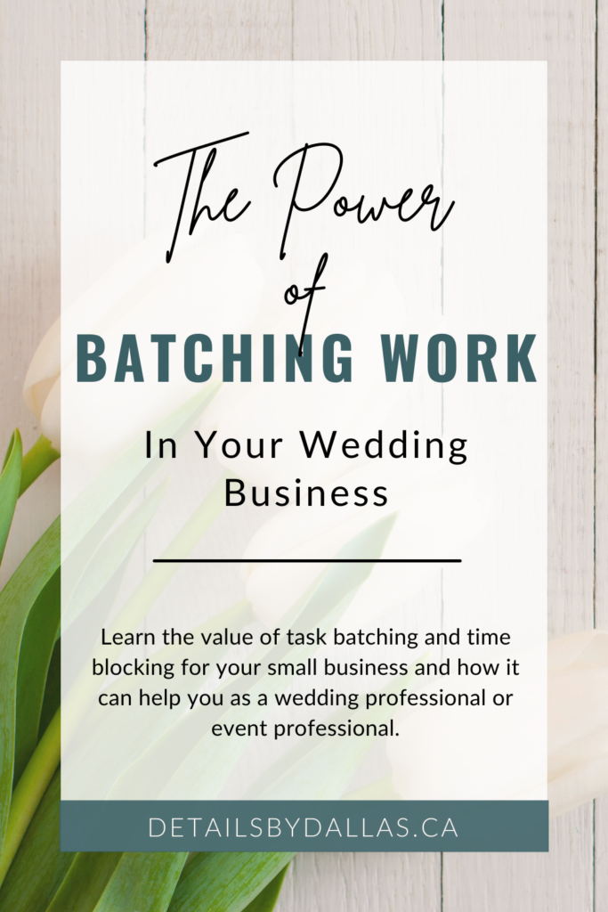 The power of task batching for wedding businesses